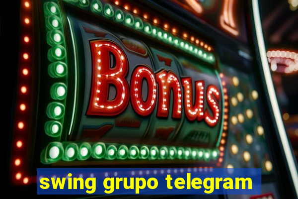 swing grupo telegram